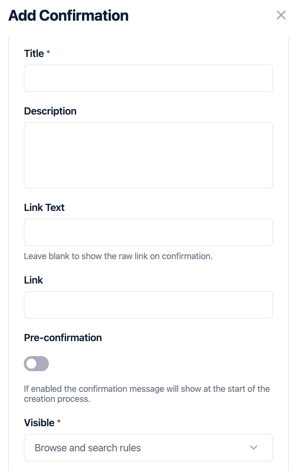 Update Changes Confimation How to update creation confirmations.
